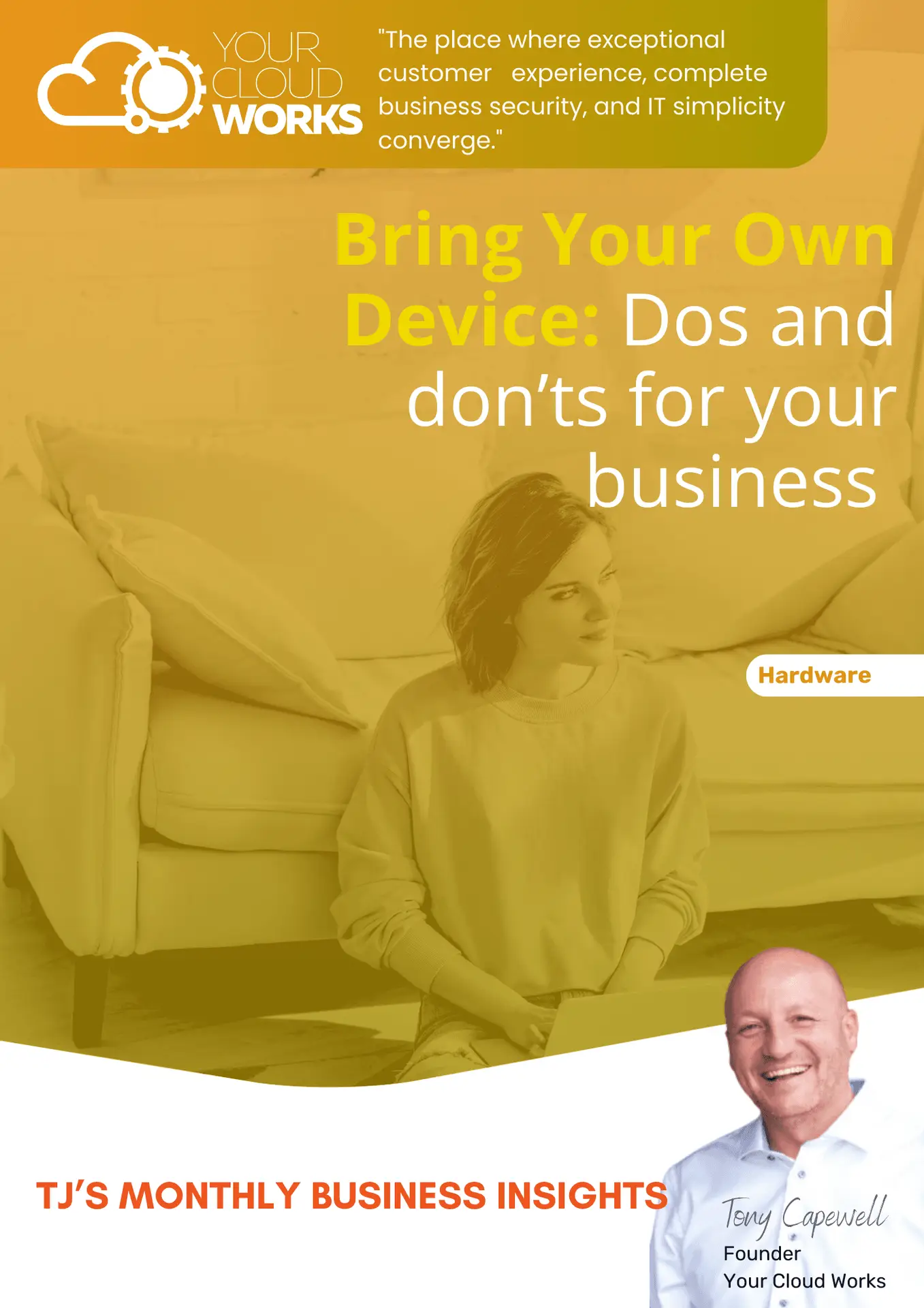 Bring Your Own Device: Dos and don’ts for your business