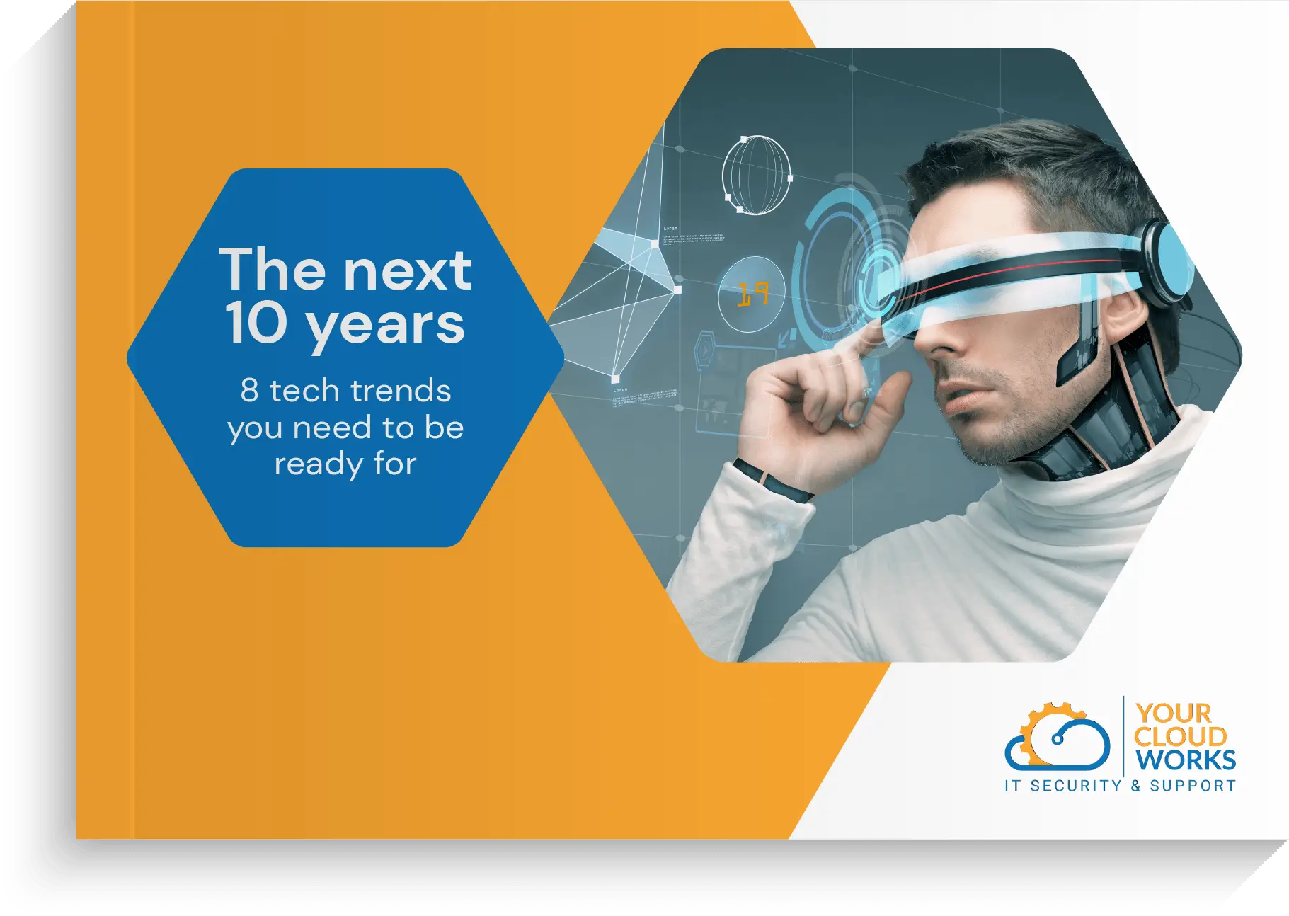 The next 10 years: 8 tech trends you’ll need to be ready for