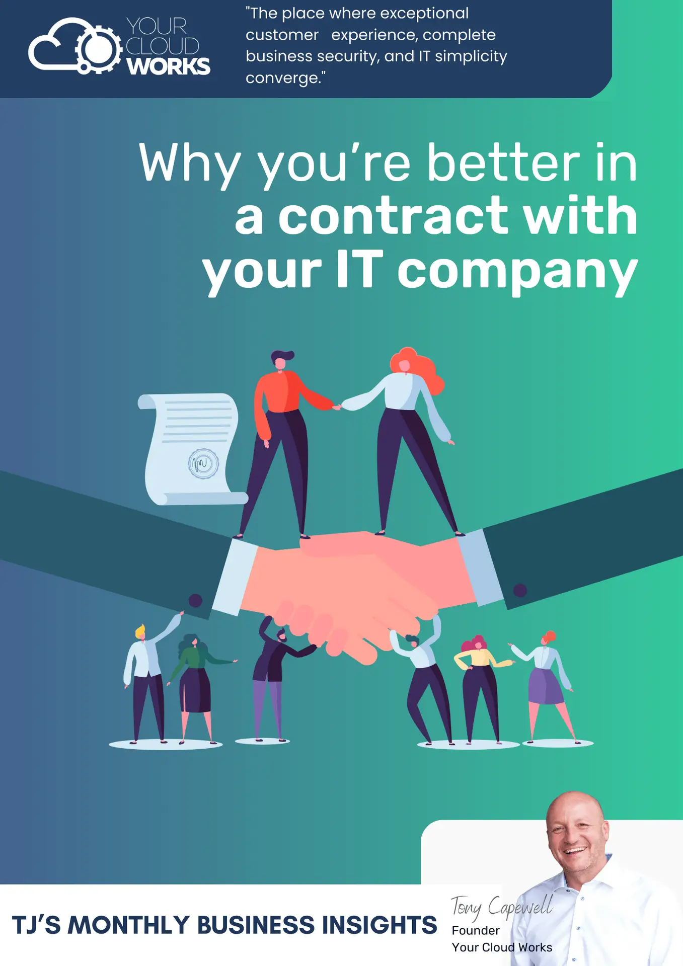 Why you’re better in a contract with your IT company